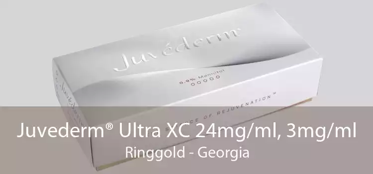 Juvederm® Ultra XC 24mg/ml, 3mg/ml Ringgold - Georgia