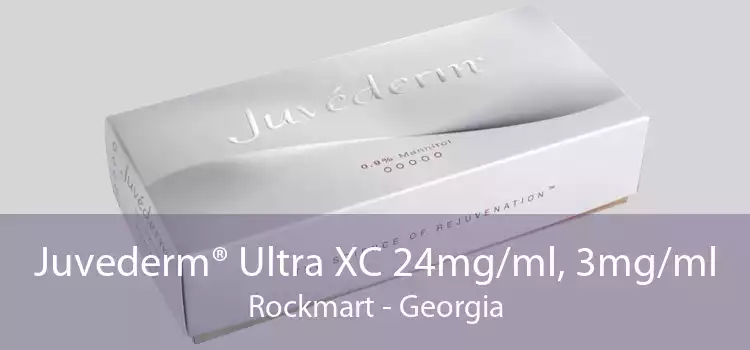 Juvederm® Ultra XC 24mg/ml, 3mg/ml Rockmart - Georgia