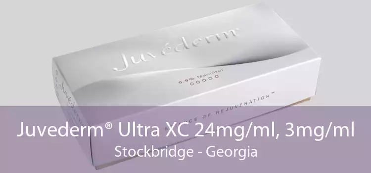 Juvederm® Ultra XC 24mg/ml, 3mg/ml Stockbridge - Georgia