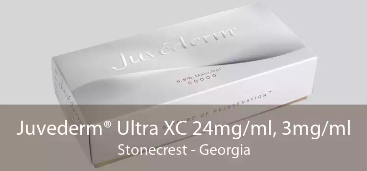 Juvederm® Ultra XC 24mg/ml, 3mg/ml Stonecrest - Georgia