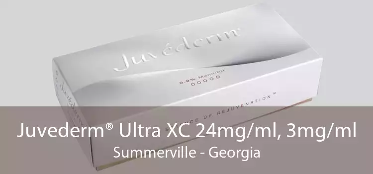 Juvederm® Ultra XC 24mg/ml, 3mg/ml Summerville - Georgia