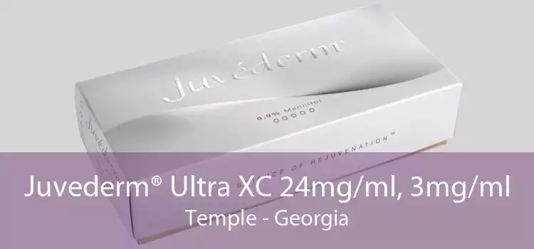 Juvederm® Ultra XC 24mg/ml, 3mg/ml Temple - Georgia