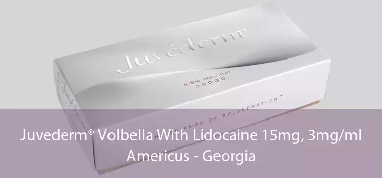 Juvederm® Volbella With Lidocaine 15mg, 3mg/ml Americus - Georgia