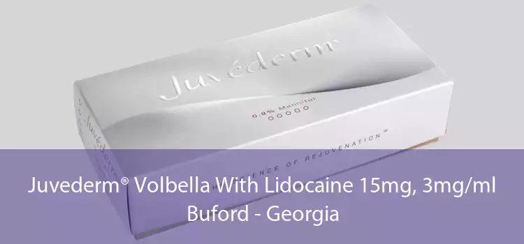 Juvederm® Volbella With Lidocaine 15mg, 3mg/ml Buford - Georgia