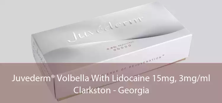 Juvederm® Volbella With Lidocaine 15mg, 3mg/ml Clarkston - Georgia