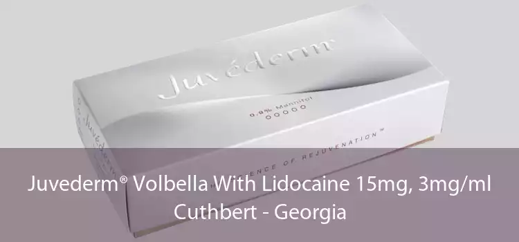 Juvederm® Volbella With Lidocaine 15mg, 3mg/ml Cuthbert - Georgia