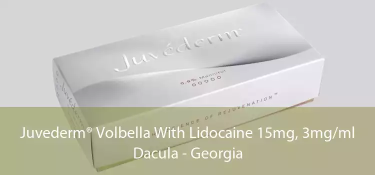 Juvederm® Volbella With Lidocaine 15mg, 3mg/ml Dacula - Georgia