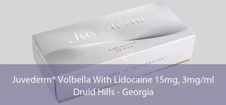 Juvederm® Volbella With Lidocaine 15mg, 3mg/ml Druid Hills - Georgia