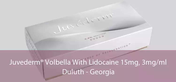 Juvederm® Volbella With Lidocaine 15mg, 3mg/ml Duluth - Georgia
