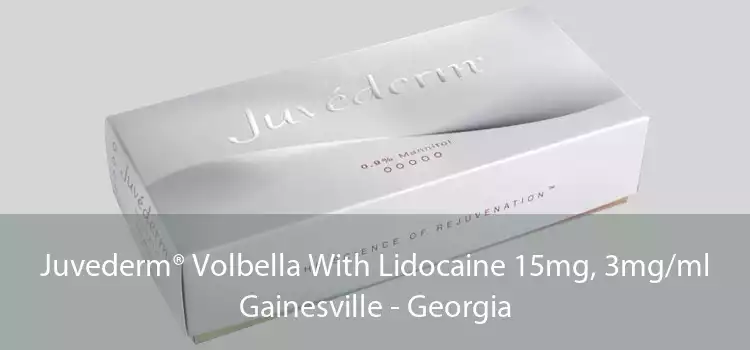 Juvederm® Volbella With Lidocaine 15mg, 3mg/ml Gainesville - Georgia