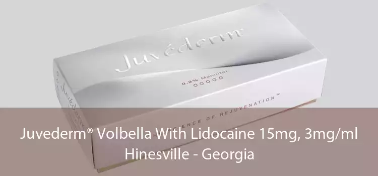 Juvederm® Volbella With Lidocaine 15mg, 3mg/ml Hinesville - Georgia