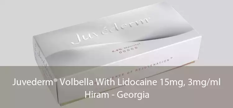 Juvederm® Volbella With Lidocaine 15mg, 3mg/ml Hiram - Georgia