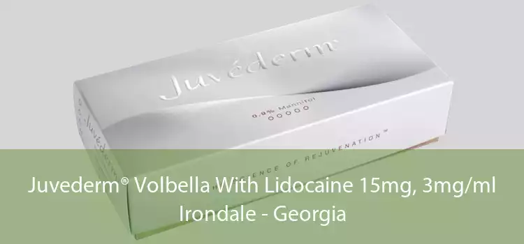 Juvederm® Volbella With Lidocaine 15mg, 3mg/ml Irondale - Georgia