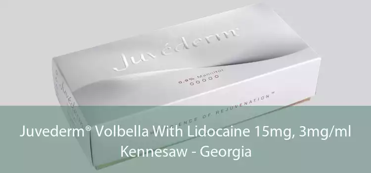 Juvederm® Volbella With Lidocaine 15mg, 3mg/ml Kennesaw - Georgia