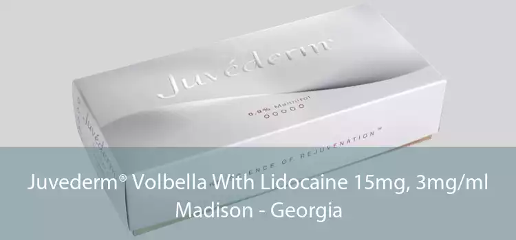 Juvederm® Volbella With Lidocaine 15mg, 3mg/ml Madison - Georgia