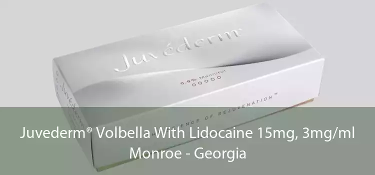 Juvederm® Volbella With Lidocaine 15mg, 3mg/ml Monroe - Georgia