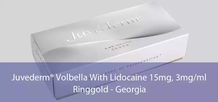 Juvederm® Volbella With Lidocaine 15mg, 3mg/ml Ringgold - Georgia