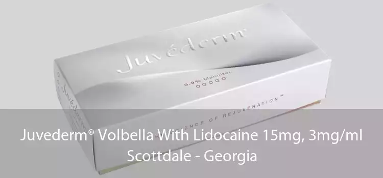Juvederm® Volbella With Lidocaine 15mg, 3mg/ml Scottdale - Georgia