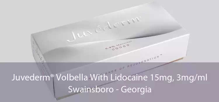 Juvederm® Volbella With Lidocaine 15mg, 3mg/ml Swainsboro - Georgia