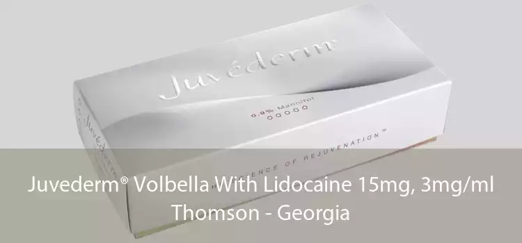 Juvederm® Volbella With Lidocaine 15mg, 3mg/ml Thomson - Georgia