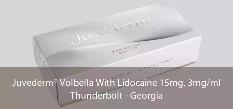 Juvederm® Volbella With Lidocaine 15mg, 3mg/ml Thunderbolt - Georgia