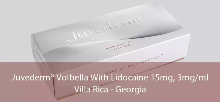Juvederm® Volbella With Lidocaine 15mg, 3mg/ml Villa Rica - Georgia