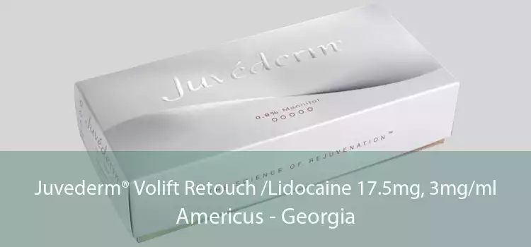 Juvederm® Volift Retouch /Lidocaine 17.5mg, 3mg/ml Americus - Georgia