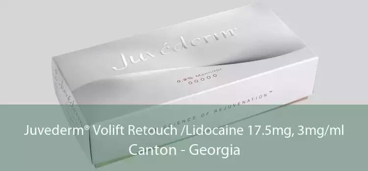 Juvederm® Volift Retouch /Lidocaine 17.5mg, 3mg/ml Canton - Georgia