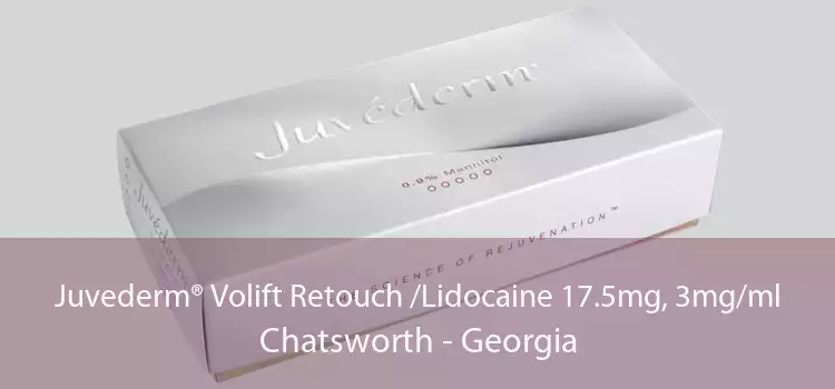 Juvederm® Volift Retouch /Lidocaine 17.5mg, 3mg/ml Chatsworth - Georgia
