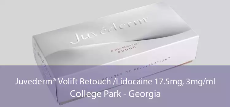 Juvederm® Volift Retouch /Lidocaine 17.5mg, 3mg/ml College Park - Georgia