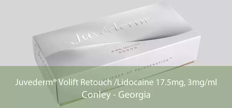 Juvederm® Volift Retouch /Lidocaine 17.5mg, 3mg/ml Conley - Georgia