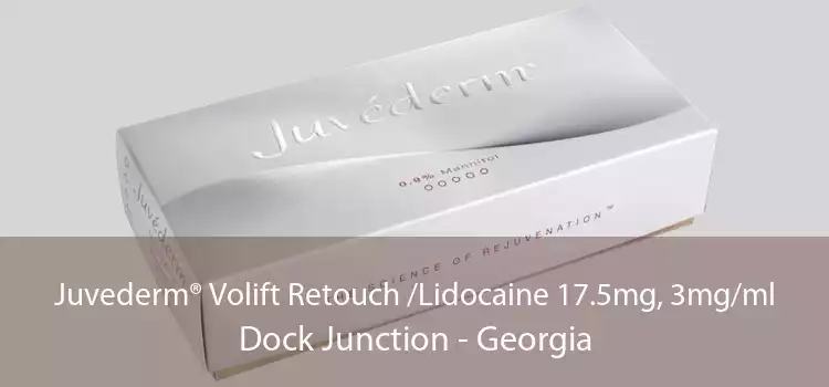Juvederm® Volift Retouch /Lidocaine 17.5mg, 3mg/ml Dock Junction - Georgia