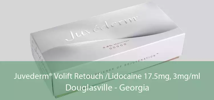 Juvederm® Volift Retouch /Lidocaine 17.5mg, 3mg/ml Douglasville - Georgia