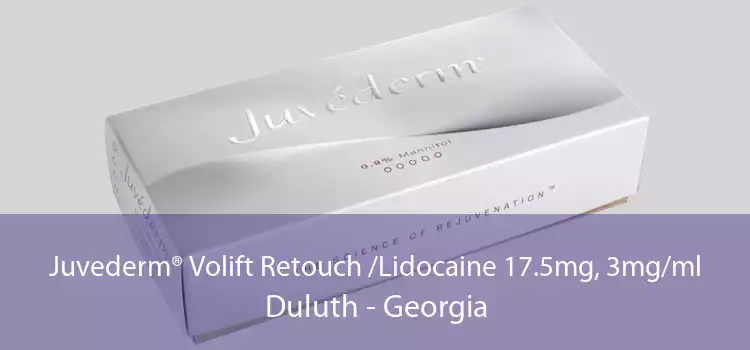 Juvederm® Volift Retouch /Lidocaine 17.5mg, 3mg/ml Duluth - Georgia