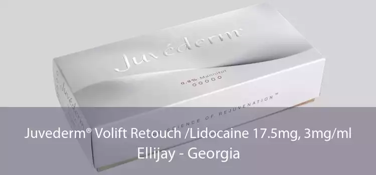 Juvederm® Volift Retouch /Lidocaine 17.5mg, 3mg/ml Ellijay - Georgia