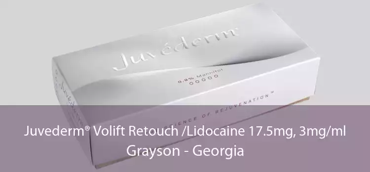 Juvederm® Volift Retouch /Lidocaine 17.5mg, 3mg/ml Grayson - Georgia