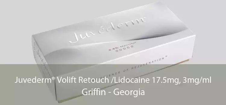 Juvederm® Volift Retouch /Lidocaine 17.5mg, 3mg/ml Griffin - Georgia