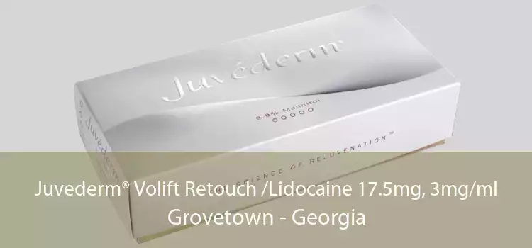 Juvederm® Volift Retouch /Lidocaine 17.5mg, 3mg/ml Grovetown - Georgia