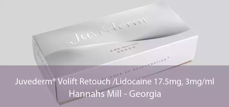 Juvederm® Volift Retouch /Lidocaine 17.5mg, 3mg/ml Hannahs Mill - Georgia