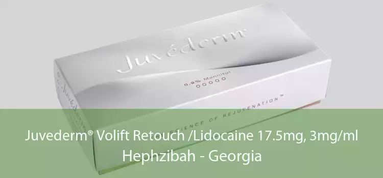 Juvederm® Volift Retouch /Lidocaine 17.5mg, 3mg/ml Hephzibah - Georgia