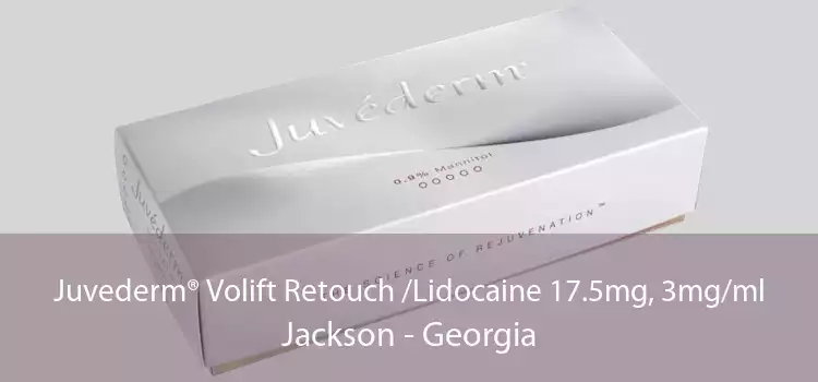 Juvederm® Volift Retouch /Lidocaine 17.5mg, 3mg/ml Jackson - Georgia