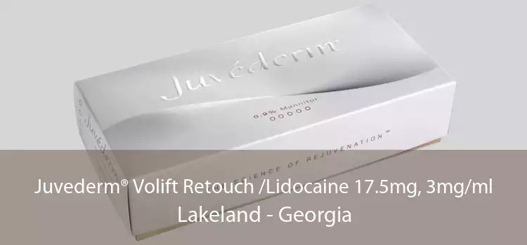 Juvederm® Volift Retouch /Lidocaine 17.5mg, 3mg/ml Lakeland - Georgia