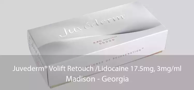 Juvederm® Volift Retouch /Lidocaine 17.5mg, 3mg/ml Madison - Georgia