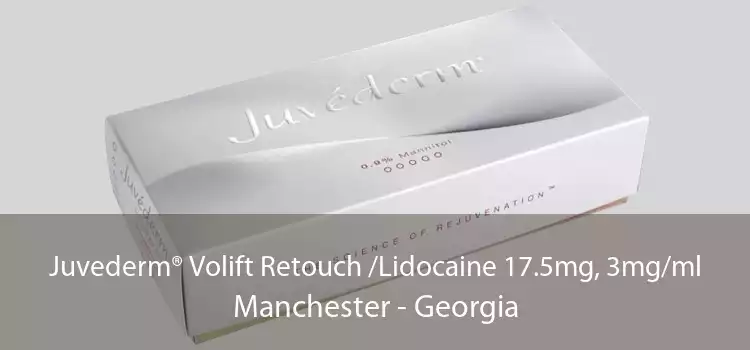 Juvederm® Volift Retouch /Lidocaine 17.5mg, 3mg/ml Manchester - Georgia
