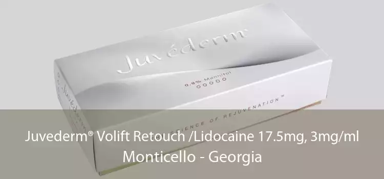 Juvederm® Volift Retouch /Lidocaine 17.5mg, 3mg/ml Monticello - Georgia