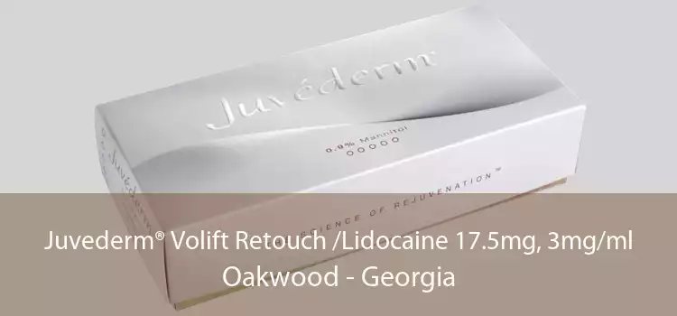 Juvederm® Volift Retouch /Lidocaine 17.5mg, 3mg/ml Oakwood - Georgia