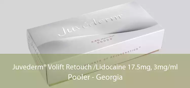 Juvederm® Volift Retouch /Lidocaine 17.5mg, 3mg/ml Pooler - Georgia