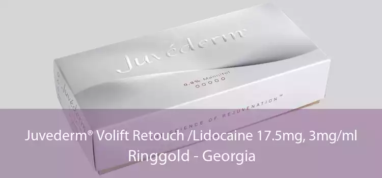 Juvederm® Volift Retouch /Lidocaine 17.5mg, 3mg/ml Ringgold - Georgia