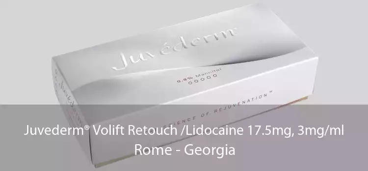 Juvederm® Volift Retouch /Lidocaine 17.5mg, 3mg/ml Rome - Georgia