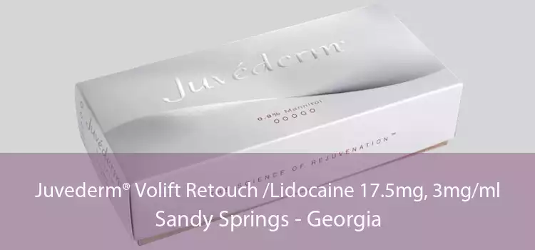 Juvederm® Volift Retouch /Lidocaine 17.5mg, 3mg/ml Sandy Springs - Georgia